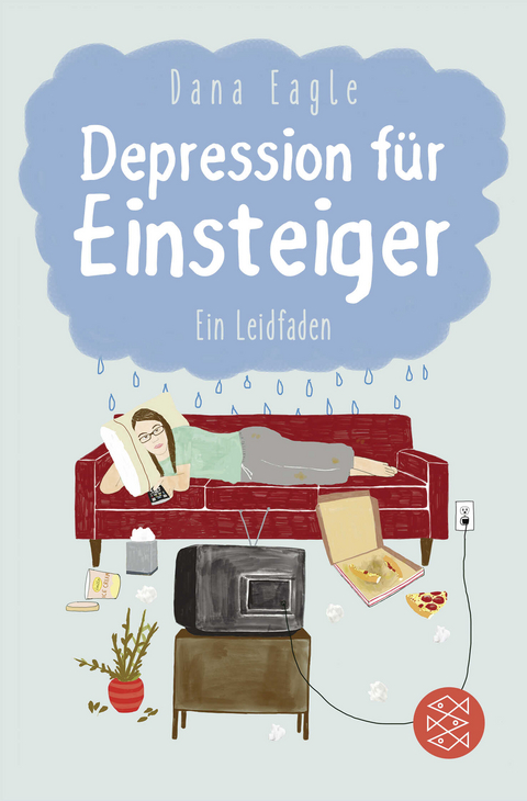 Depression f&uuml;r Einsteiger - Dana Eagle