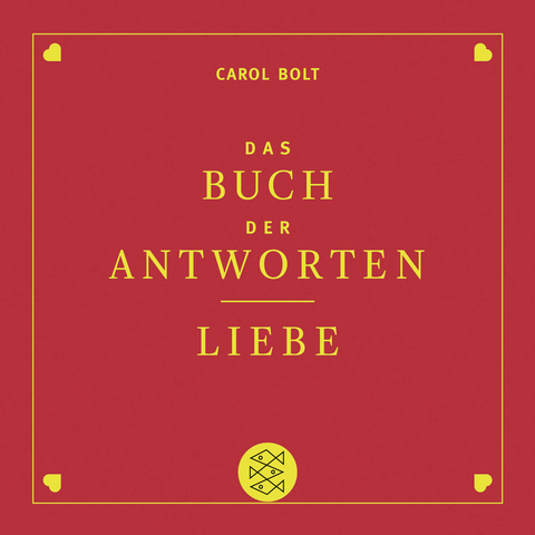 Liebe. Das Buch der Antworten - Carol Bolt