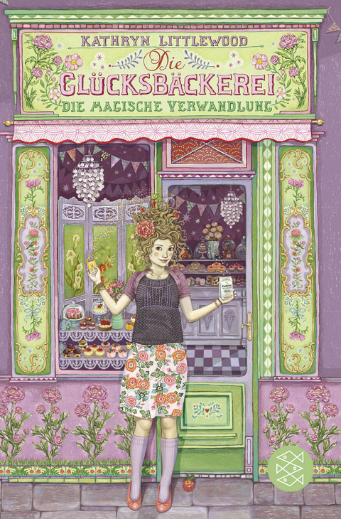 Die Gl&uuml;cksb&auml;ckerei &ndash; Die magische Verwandlung - Kathryn Littlewood