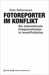 Fotoreporter im Konflikt -  Felix Koltermann