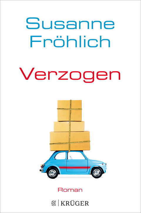 Verzogen - Susanne Fr&ouml;hlich