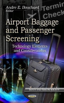 Airport Baggage & Passenger Screening - 