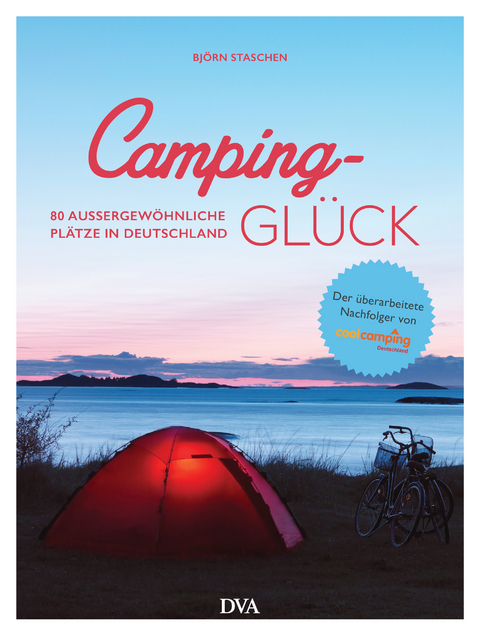 Camping-Gl&uuml;ck - Bj&ouml;rn Staschen