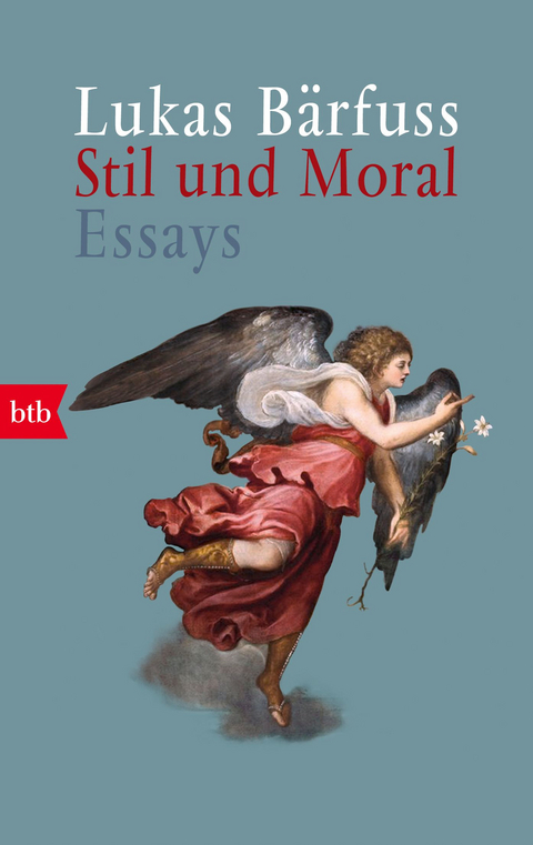Stil und Moral - Lukas B&auml;rfuss