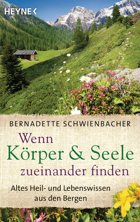 Wenn K&ouml;rper und Seele zueinander finden - Bernadette Schwienbacher