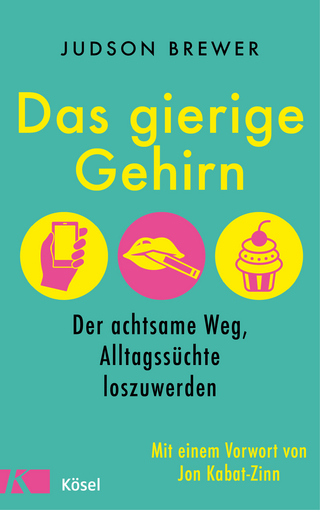 Das gierige Gehirn