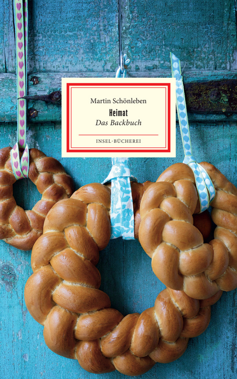 Heimat. Das Backbuch - Martin Sch&ouml;nleben