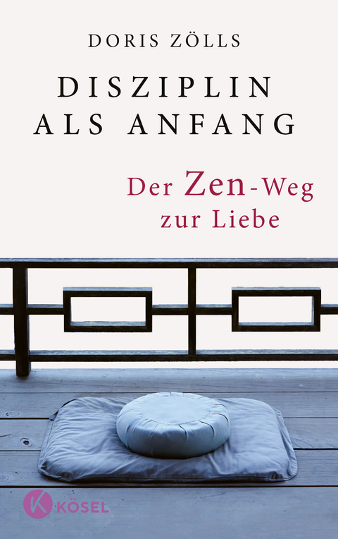 Disziplin als Anfang - Doris Z&ouml;lls