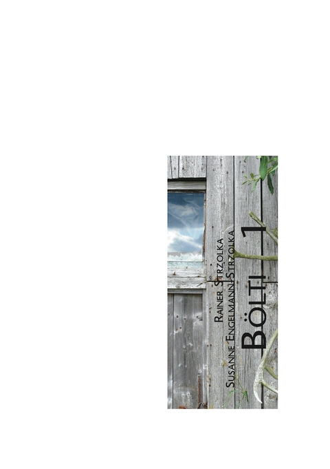 B&ouml;lti - Rainer Strzolka, Susanne Engelmann-Strzolka
