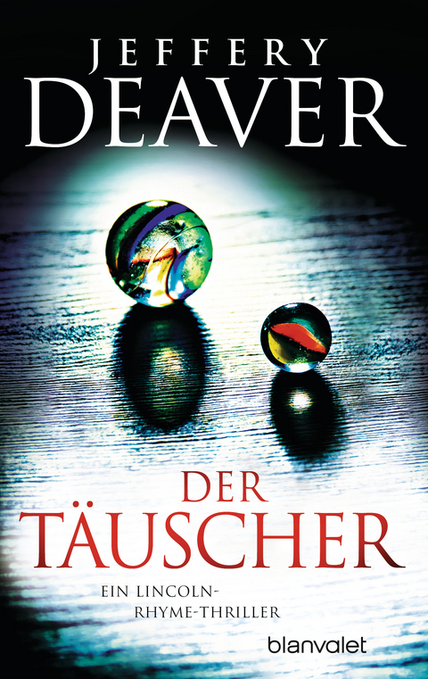 Der T&auml;uscher - Jeffery Deaver