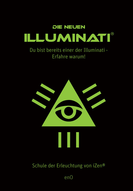 Die neuen Illuminati &reg; -  Eno