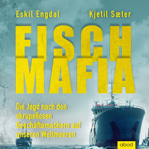 Fisch-Mafia - Eskil Engdal, Kjetil Saeter