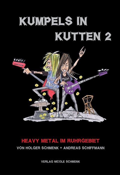 Kumpels in Kutten 2 - Holger Schmenk, Andreas Schiffmann