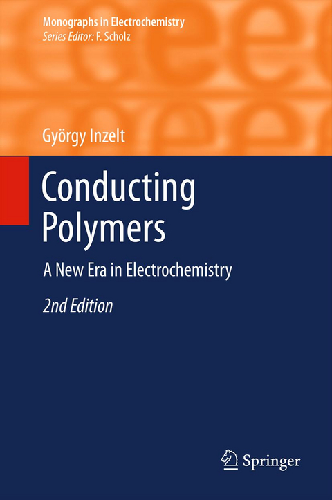 Conducting Polymers - Gy&ouml;rgy Inzelt