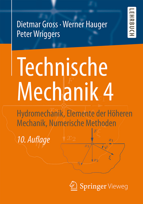 Technische Mechanik 4 - Dietmar Gross, Werner Hauger, Peter Wriggers