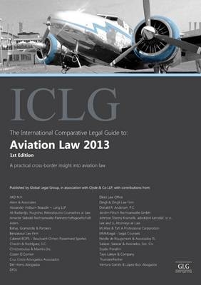 The International Comparative Legal Guide to: Aviation Law - Philip Perrotta, Allen Meneghetti
