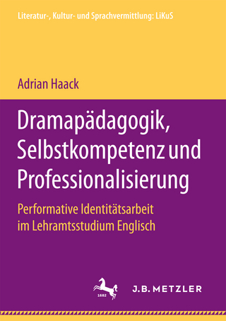 Dramapädagogik, Selbstkompetenz und Professionalisierung