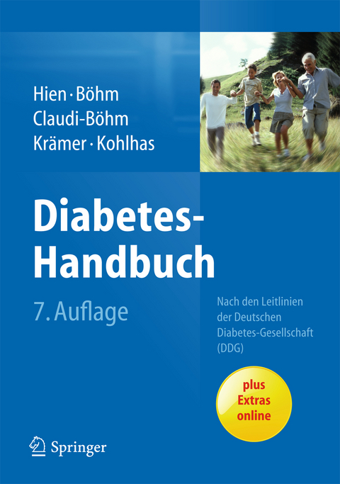 Diabetes-Handbuch - Peter Hien, Bernhard B&ouml;hm, Simone Claudi-B&ouml;hm, Christoph Kr&auml;mer, Klaus Kohlhas