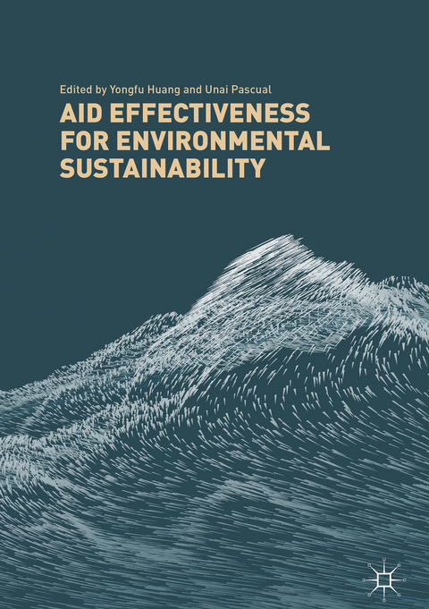 Aid Effectiveness for Environmental Sustainability - 