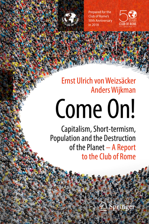 Come On! - Ernst Ulrich von Weizs&auml;cker, Anders Wijkman