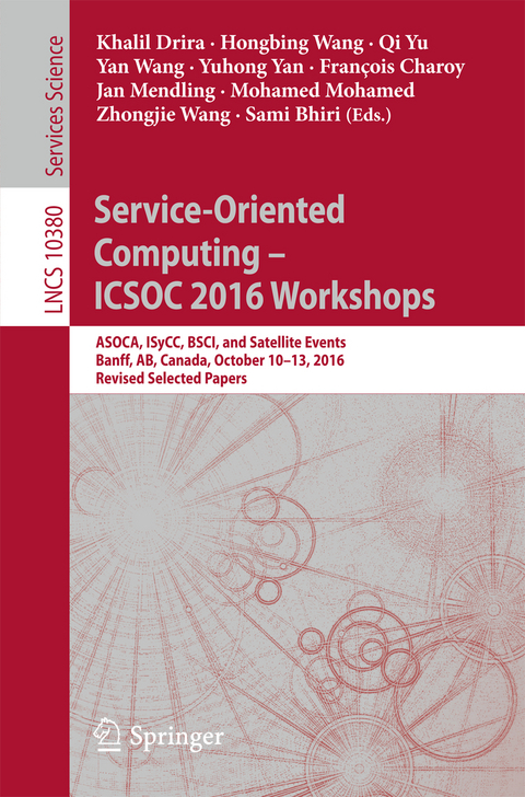 Service-Oriented Computing – ICSOC 2016 Workshops - 