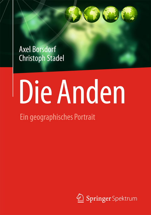 Die Anden - Axel Borsdorf, Christoph Stadel
