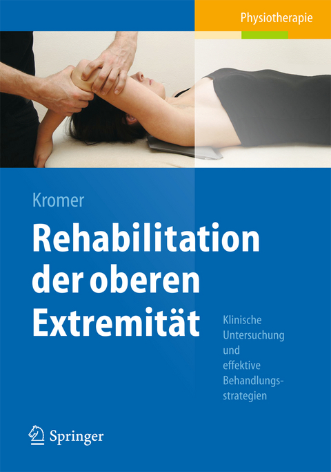 Rehabilitation der oberen Extremit&auml;t - 