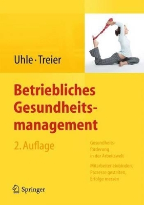 Betriebliches Gesundheitsmanagement