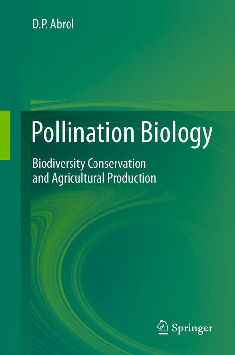 Pollination Biology - Dharam P. Abrol