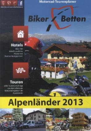 Biker-Betten Alpenländer 2013