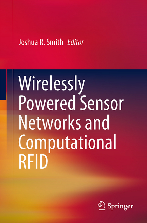 Wirelessly Powered Sensor Networks and Computational RFID - 