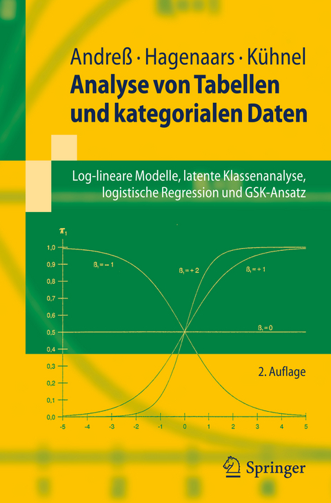Analyse von Tabellen und kategorialen Daten - Hans-Jürgen Andreß, Jacques A. Hagenaars, Steffen Kühnel, Conrad Ziller