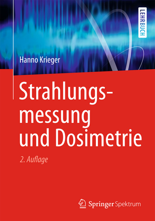 Strahlungsmessung und Dosimetrie