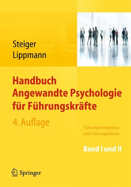 Handbuch Angewandte Psychologie f&uuml;r F&uuml;hrungskr&auml;fte - 