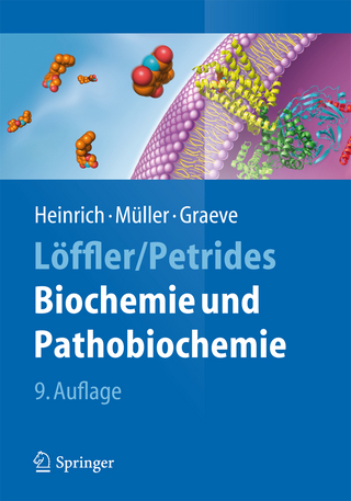 Löffler/Petrides Biochemie  und Pathobiochemie
