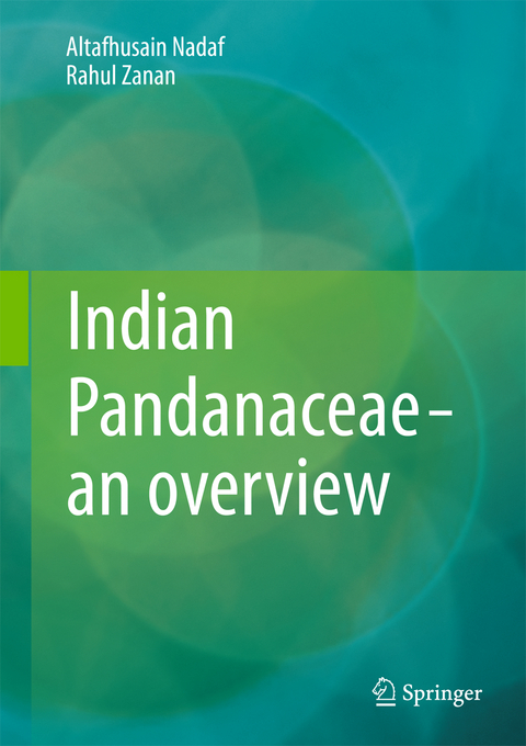 Indian Pandanaceae - an overview - Altafhusain Nadaf, Rahul Zanan