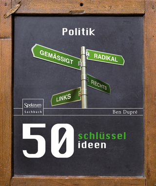 50 Schlüsselideen Politik