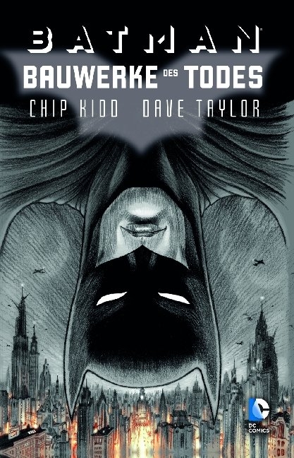 Batman: Bauwerke des Todes - Chip Kidd