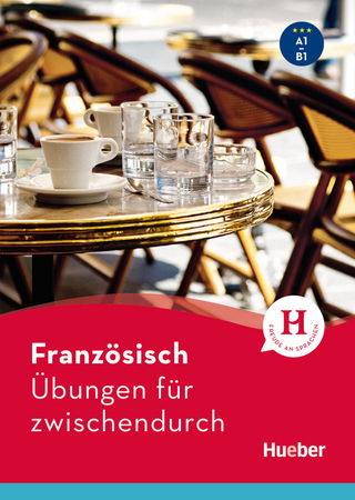 Französisch – Übungen für zwischendurch