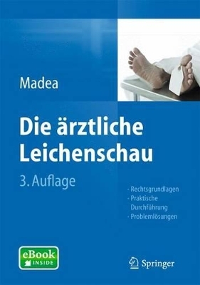 Die &auml;rztliche Leichenschau - 