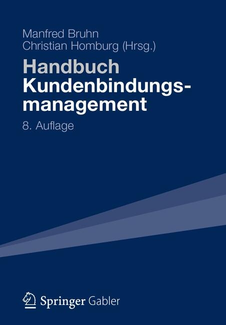 Handbuch Kundenbindungsmanagement - 
