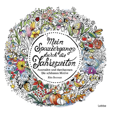 Mein Spaziergang durch die Jahreszeiten - Rita Berman