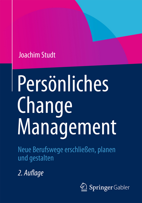 Persönliches Change Management - Joachim Studt
