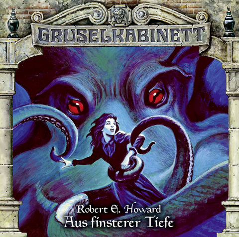 Gruselkabinett - Folge 137 - Robert E. Howard