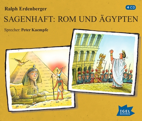 Sagenhaft: Rom und &Auml;gypten - Ralph Erdenberger