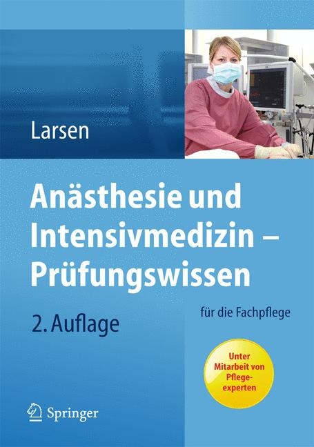 An&auml;sthesie und Intensivmedizin  Pr&uuml;fungswissen - Reinhard Larsen
