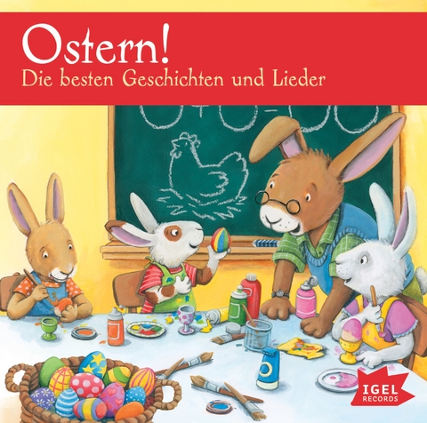 Ostern! Die besten Geschichten und Lieder - Peter H&auml;rtling, Tilde Michels, Sandra Grimm