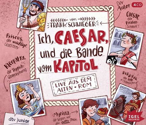 Ich, Caesar, und die Bande vom Kapitol - Frank Schwieger