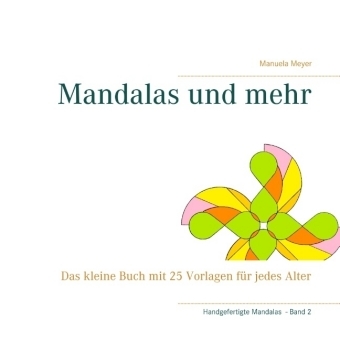 Mandalas und mehr