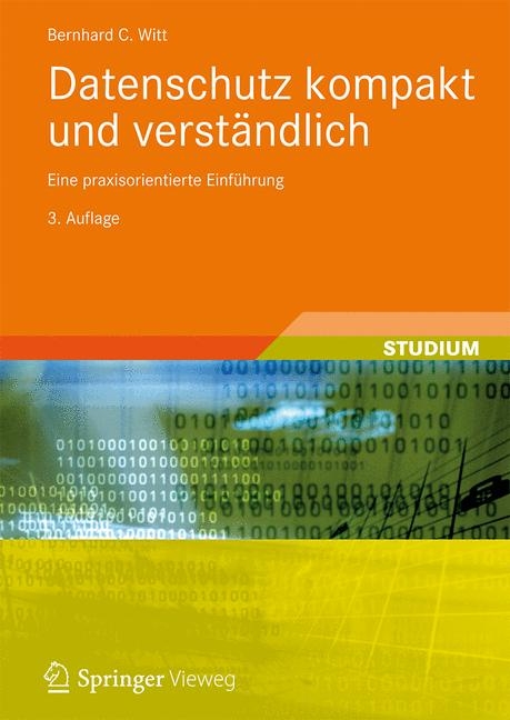 Datenschutz kompakt und verständlich - Bernhard C. Witt